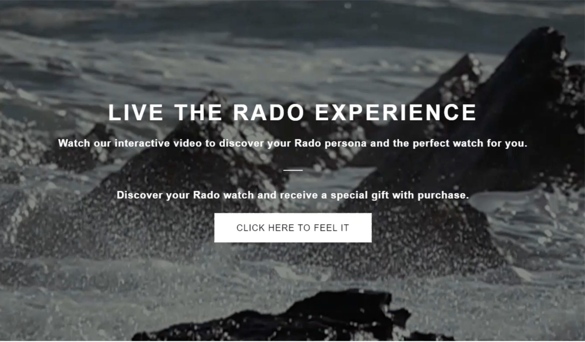 Rado Watches:  Feel it!